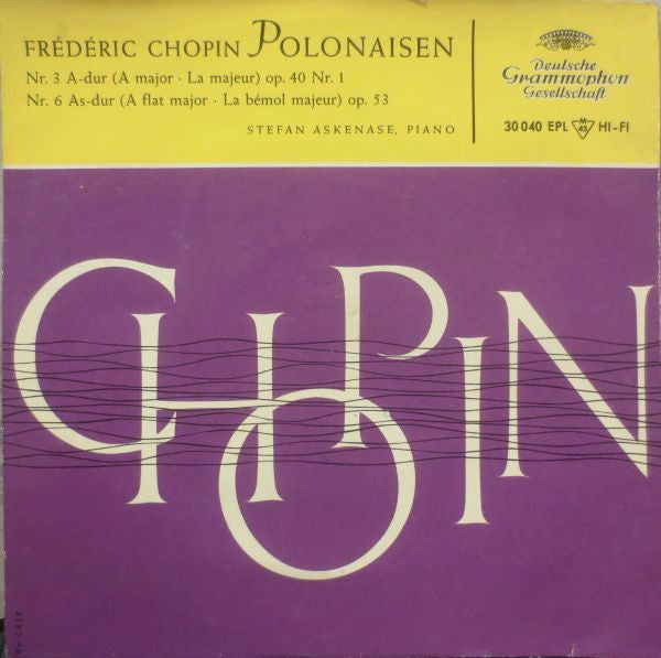 Frédéric Chopin, Stefan Askenase : Polonaisen Nr.3 A-dur, Nr.6 As-dur (7", EP, Mono, 661)