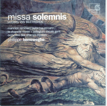 Ludwig van Beethoven – Rosa Mannion · Birgit Remmert · James Taylor (5) · Cornelius Hauptmann · La Chapelle Royale · Collegium Vocale · Orchestre Des Champs Elysées · Philippe Herreweghe : Missa Solemnis (CD, Album, RE)