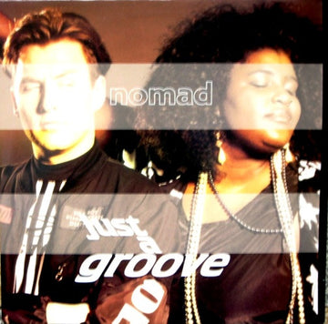 Nomad : Just A Groove (12")