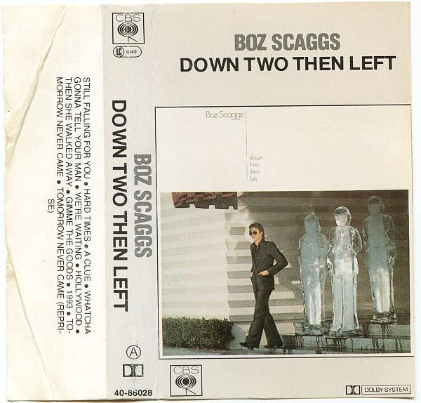 Boz Scaggs : Down Two Then Left (Cass, Album)