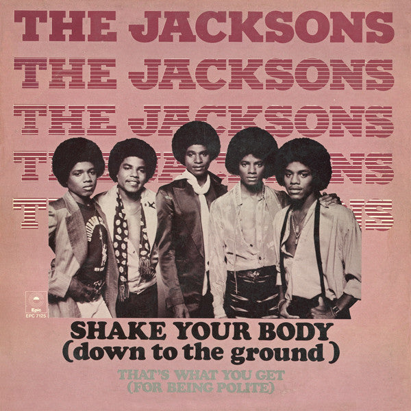 The Jacksons : Shake Your Body (Down To The Ground) (12", Maxi)