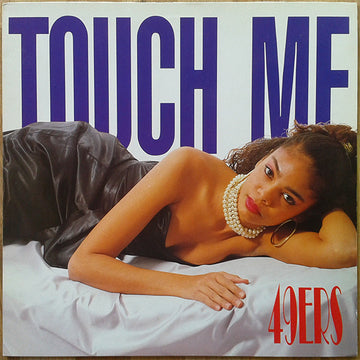 49ers : Touch Me (12", Maxi)