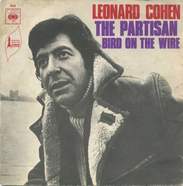 Leonard Cohen : The Partisan (7", Single)