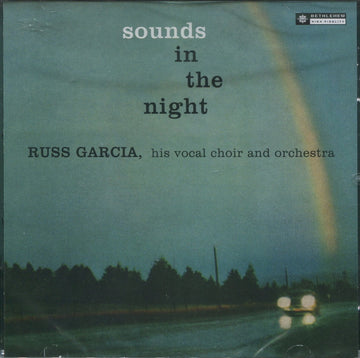 Russ Garcia, His Vocal Choir And Orchestra : Sounds In The Night (CD, Album, RE)