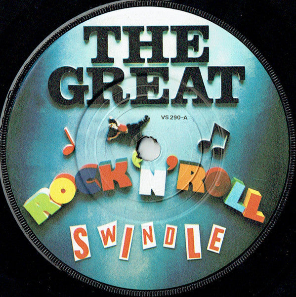Sex Pistols : The Great Rock 'N' Roll Swindle (7", Single, Pur)