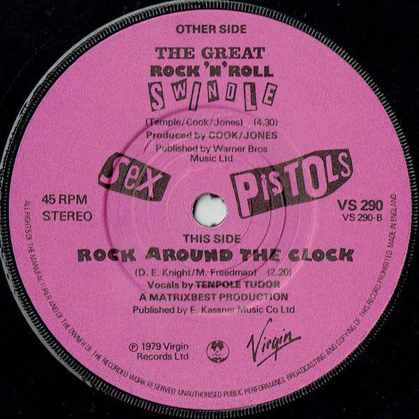 Sex Pistols : The Great Rock 'N' Roll Swindle (7", Single, Pur)