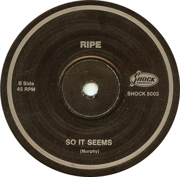 Ripe (2) : The Most / So It Seems (7", Single)
