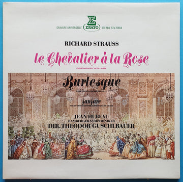 Richard Strauss, Jean Hubeau, Bamberger Symphoniker, Theodor Guschlbauer : Le Chevalier A La Rose, Burlesque, Fanfare - Gatefold (LP)