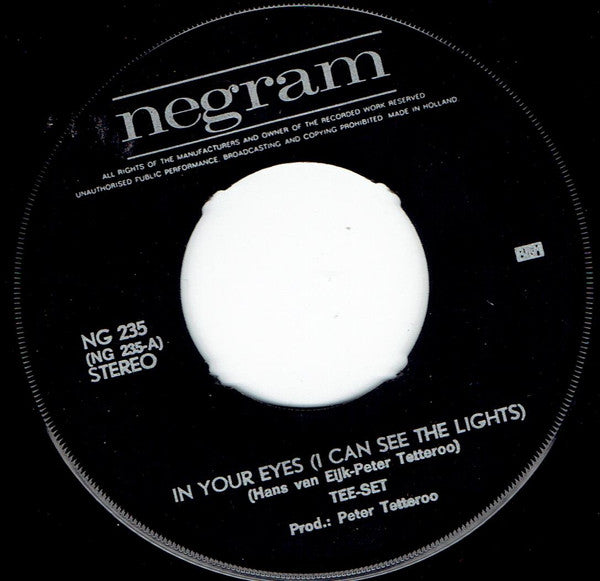 Tee-Set : In Your Eyes (I Can See The Lies)  (7", Single)