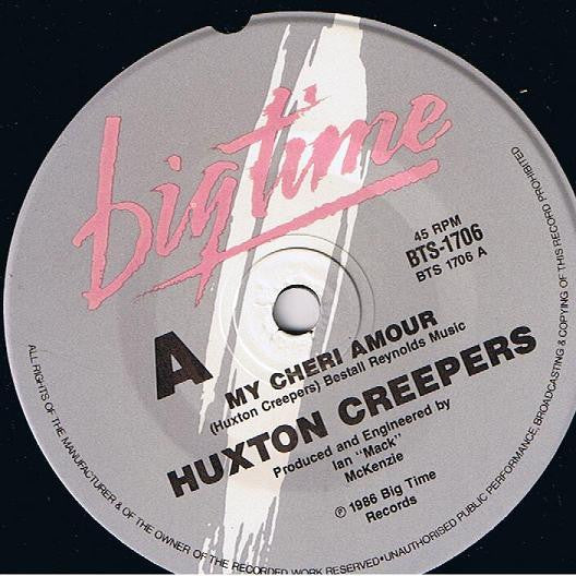 Huxton Creepers : My Cheri Amour (7")