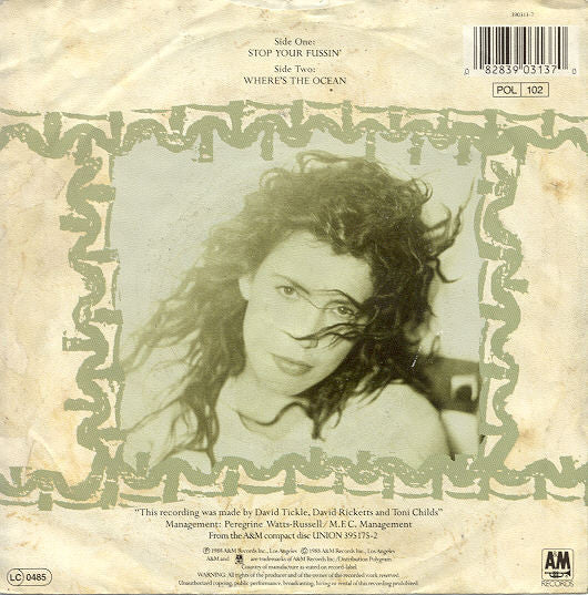 Toni Childs : Stop Your Fussin (7", Single)