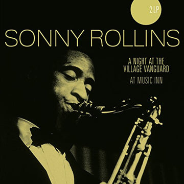 Sonny Rollins : A Night At The Village Vanguard/At Music Inn (2xLP, Comp, RE, Unofficial)