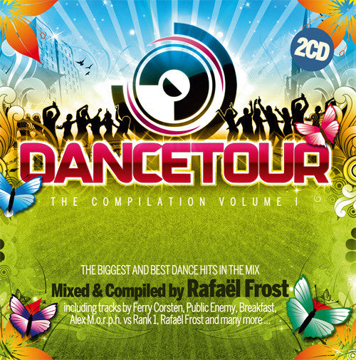 Rafaël Frost : Dancetour - The Compilation Volume 1 (2xCD, Comp, Mixed)