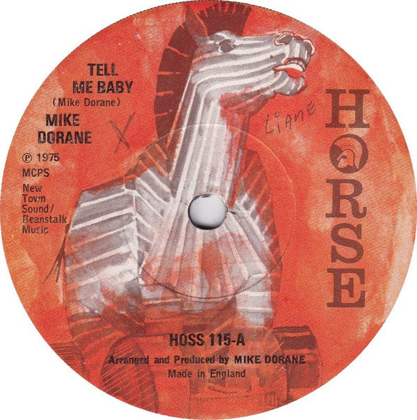 Mike Dorane : Tell Me Baby / You Keep Me Hanging On (7", Single)