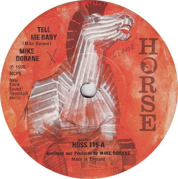 Mike Dorane : Tell Me Baby / You Keep Me Hanging On (7", Single)