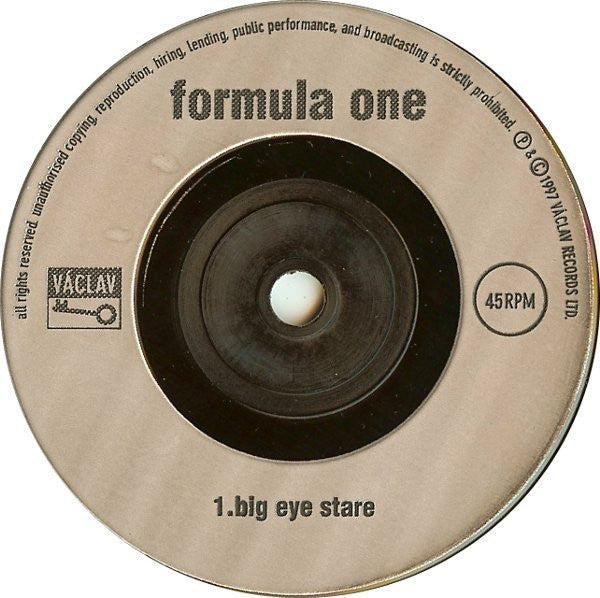 Formula One : Big Eye Stare / Orange Coloured Liquid (7")