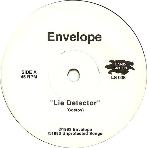 Envelope (7) : Lie Detector / ★★½ (7")