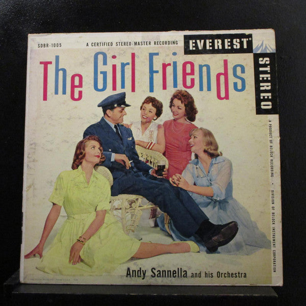 Andy Sannella And His Orchestra : The Girl Friends (LP, Album)