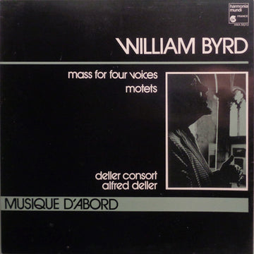 William Byrd - Deller Consort, Alfred Deller : Mass For Four Voices / Motets (LP, RE)