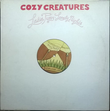 Cozy Creatures : Latin Pussy / Lonely Nights (12")