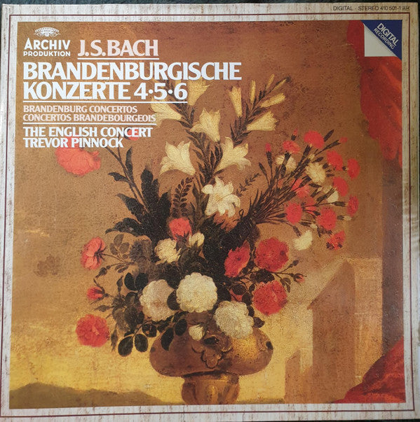 Johann Sebastian Bach - The English Concert, Trevor Pinnock : Brandenburgische Konzerte 4 • 5 • 6 (LP)