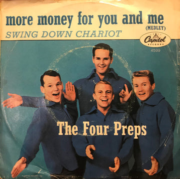 The Four Preps : More Money For You And Me (7", Single)