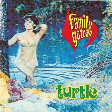 Family Go Town : Turtle (7", Single)