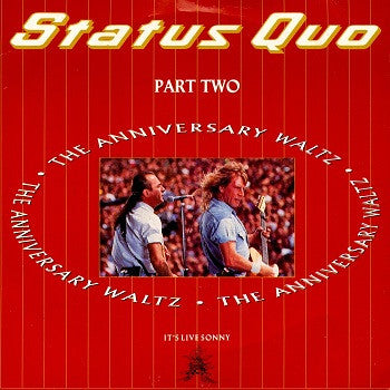 Status Quo : The Anniversary Waltz (Part Two) (7", Single)