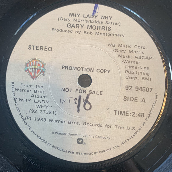 Gary Morris : Why Lady Why (7", Single, Promo)