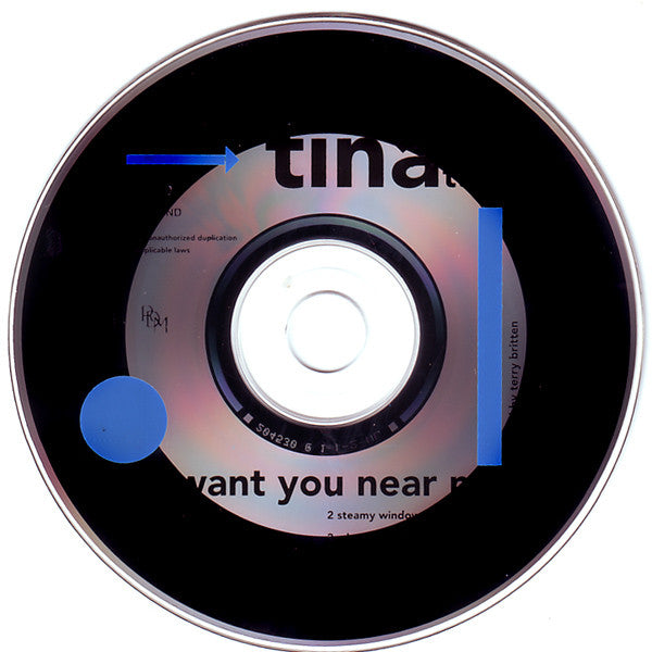 Tina Turner : I Want You Near Me (CD, Maxi)
