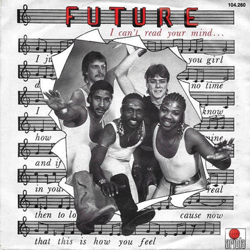 Future (11) : I Can't Read Your Mind (7")