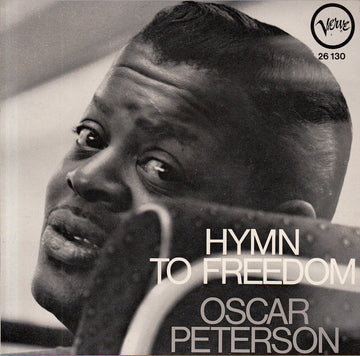 The Oscar Peterson Trio : Hymn To Freedom (7")