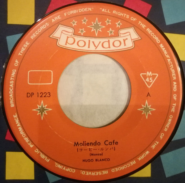 Hugo Blanco : Moliendo Café / Orquídea (7", Single)