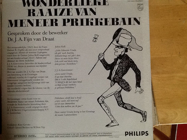 Dr. Jacques Fijn van Draat : Wonderlieke Raaize Van Meneer Prikkebain (LP, Album)