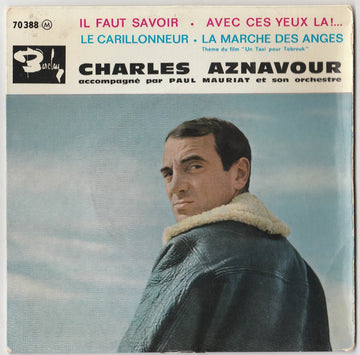 Charles Aznavour : Il Faut Savoir (7", EP)