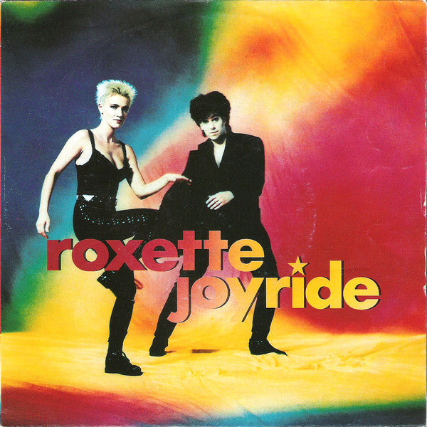 Roxette : Joyride (7", Single)