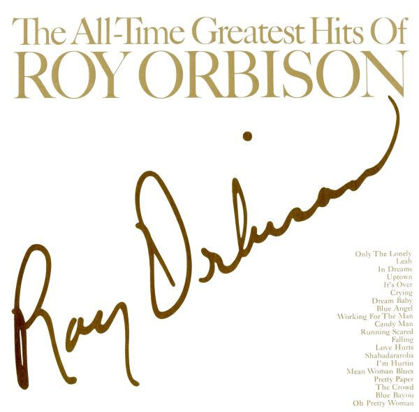 Roy Orbison : The All-Time Greatest Hits Of Roy Orbison (CD, Comp)