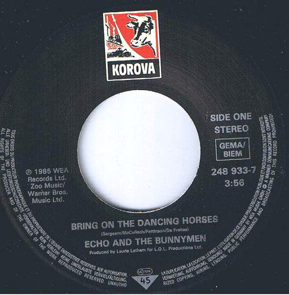 Echo & The Bunnymen : Bring On The Dancing Horses (7", Single)