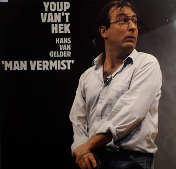 Youp van 't Hek / Hans van Gelder : Man Vermist (2xLP)