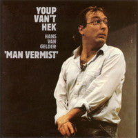 Youp van 't Hek / Hans van Gelder : Man Vermist (2xLP)