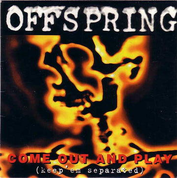 The Offspring : Come Out And Play (Keep'em Separated) (CD, Single)