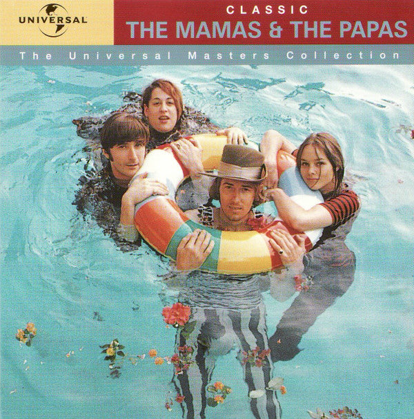 The Mamas & The Papas : Classic The Mamas & The Papas (CD, Comp, RE, RM)