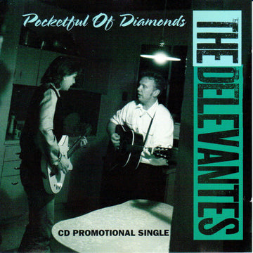 The Delevantes : Pocketful Of Diamonds (CD, Single, Promo)