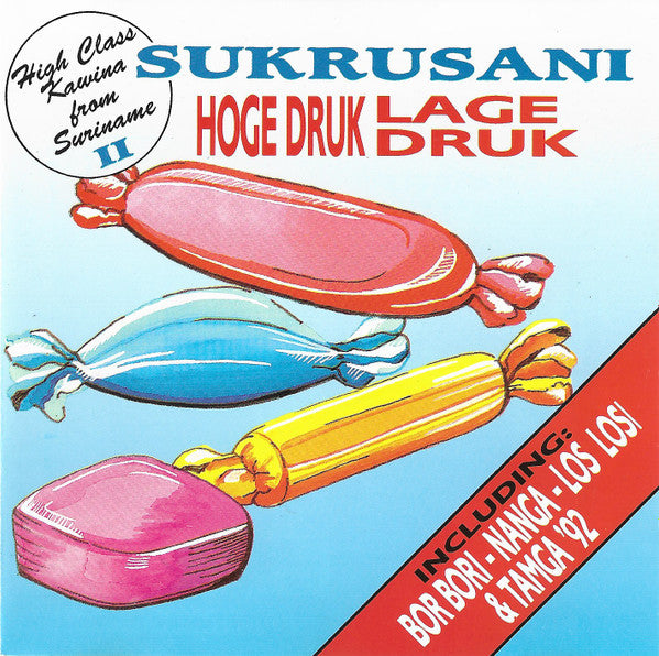 Sukru Sani Kawina Band : Hoge Druk Lage Druk (CD, Album)