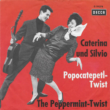 Caterina Und Silvio : Popocatepetl-Twist / The Peppermint-Twist (7", Single)