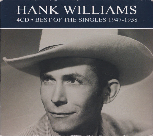 Hank Williams : Best Of The Singles 1947-1958 (4xCD, Comp, RM)