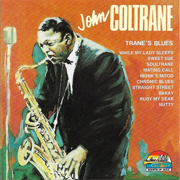 John Coltrane : Trane's Blues (CD, Comp)