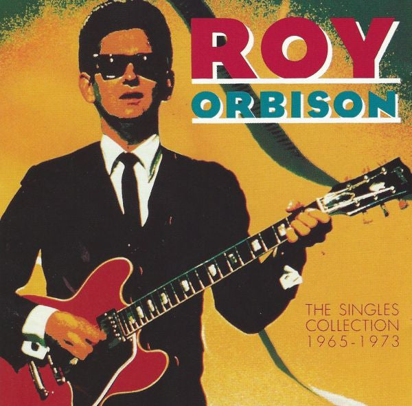 Roy Orbison : The Singles Collection 1965-1973 (CD, Comp)