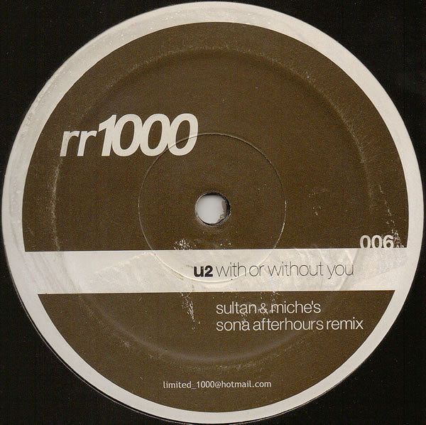 U2 : With Or Without You (Sultan & Miche's Sona Afterhours Remix) (12", S/Sided, Unofficial)