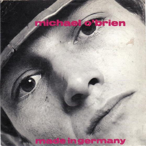 Michael O'Brien : Made In Germany (7")